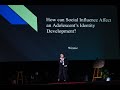 Social Influence And Adolescent S Identity Development Passaraporn Tay TEDxYouth ASBGV
