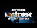 MELROSE - YE, CARTI, TY DOLLA $IGN (Best Version)