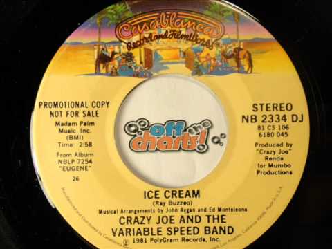 Crazy Joe & The Variable Speed Band - Ice Cream ■ Promo 45 RPM 1981 ■ OffTheCharts365