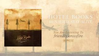 Hotel Books - Friendly Crossfire (Feat. Levi The Poet)