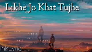 Raj Barman  Likhe Jo Khat Tujhe  Lyrics  Cover  In