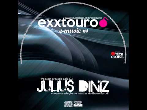 [CD] EXXTOUROO E-music #4 by Julius Diniz (Mix Bruno Barudi)