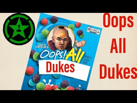 Achievement Hunter Oops All Dukes!