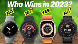 Best Smartwatches 2023 [don’t buy one before watching this]