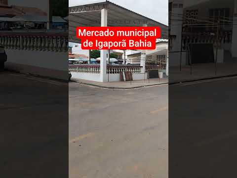 mercado municipal de Igaporã Bahia #dicas