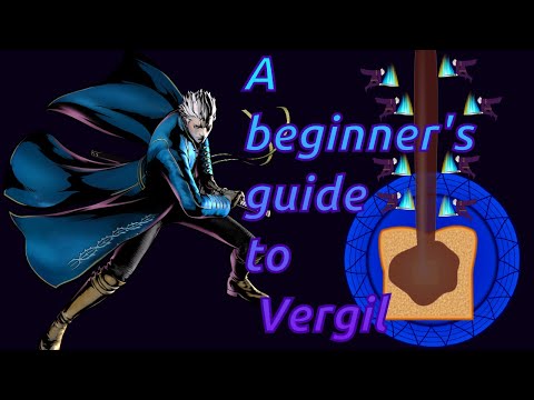Umvc3 - A beginner's guide to Vergil ~ Part 1(Intro/overview, normals)