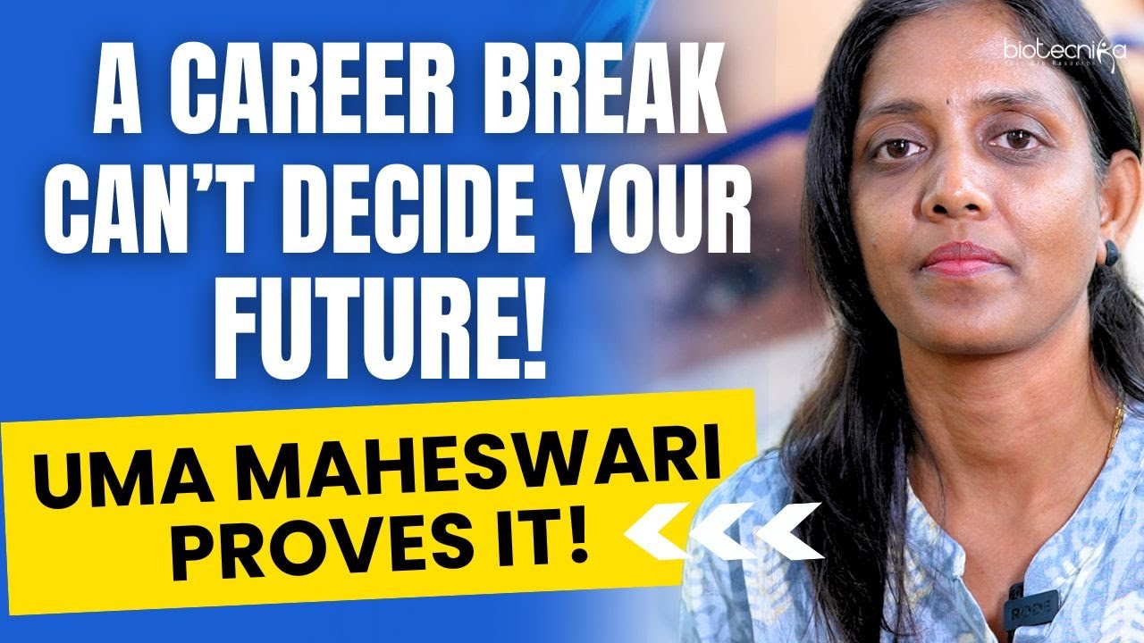 A Career Break Can’t Decide Your Future! Uma Maheswari Proves It! Bioinformatics Internship Review