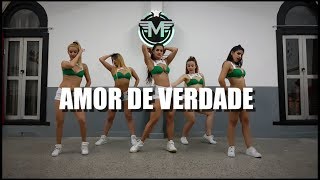 AMOR DE VERDADE - Mc kekel ft Mc Rita - COREOGRAFÍA - PAULA AMOEDO &amp; #MARAVILHOSAS