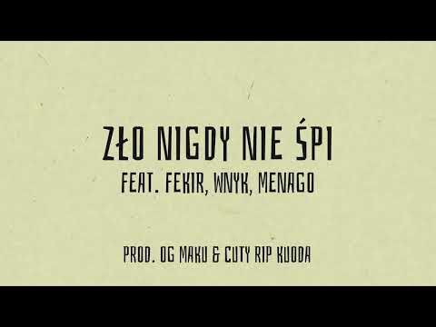 ABADDON - ZŁO NIGDY NIE ŚPI x FEKIR x WNYK x MENAGO @OG_MAKU cuty @RIPKOUDA