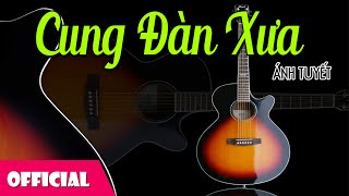 Hợp âm Cung Đàn Xưa Văn Cao