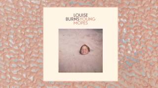 Louise Burns - Young Mopes