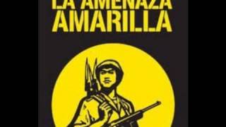 La Amenaza Amarilla - No quiero recordar