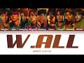 GHOST9 (고스트나인) – 'W.ALL' Color Coded Lyrics/가사 (Han|Rom|Eng)
