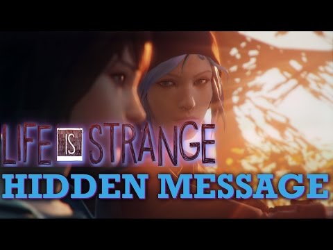 EASTER EGG - Life is Strange Backwards Message