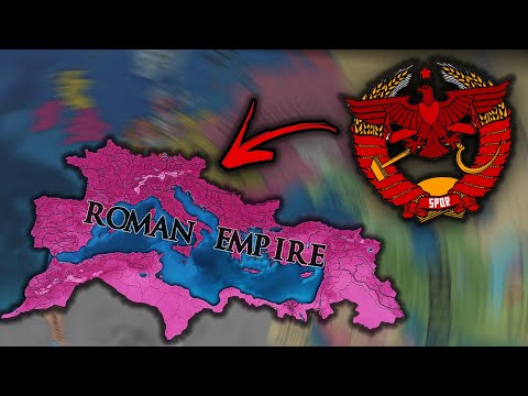 I formed the ROMAN EMPIRE as a COMMUNIST