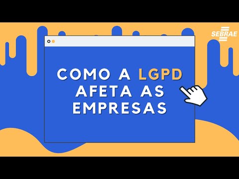 Como a LGPD afeta as empresas