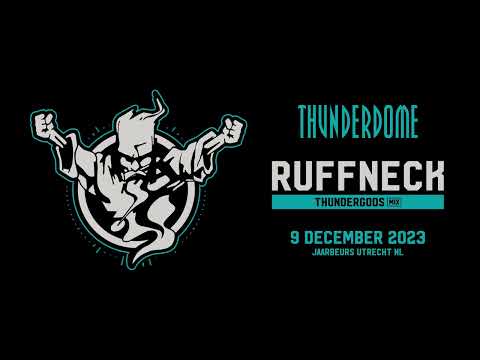 Thunderdome 2023 | Thundergods mix by Ruffneck