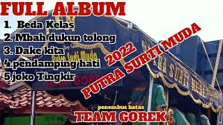 Download lagu full album PUTRA SURTI MUDA 2022 mp3