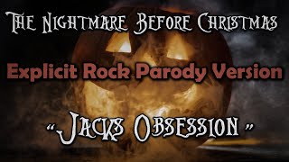 Chris Musick - Jack&#39;s Obsession (Explicit Rock Parody Version) - Nightmare Before Christmas [Comedy]