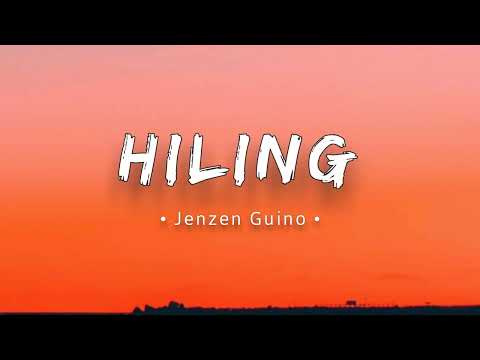 Hiling - Jay R Siaboc || Jenzen Guino Cover || (Lyrics)