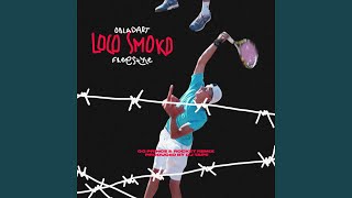 LOCO SMOCO FREESTYLE Lyrics English Translation