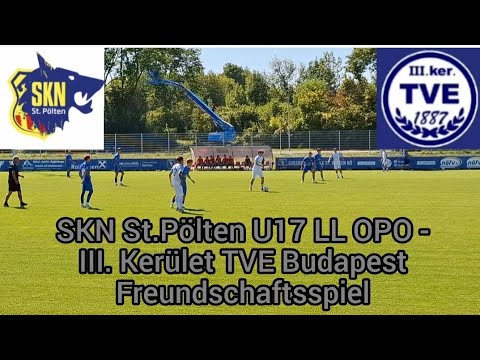 SKN St.Pölten U17 LL OPO - III. Kerület TVE Budapest 1.HZ