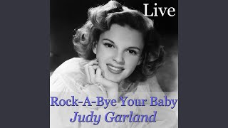 Medley: You Made Me Love You / For Me And My Gal / The Trolley Song (live)