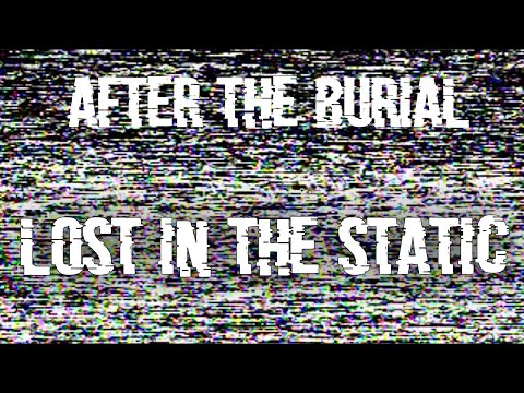 After The Burial - Lost In The Static Guitar pro tab