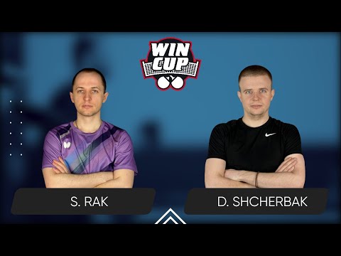 18:30 Serhii Rak - Denys Shcherbak 11.04.2025 WINCUP Elite.TABLE1