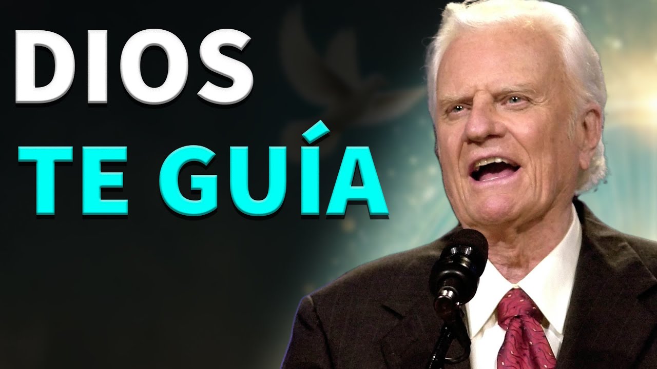 DIOS TE LLAMA a Dar el Primer Paso | billy graham spanish
