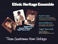 Ethnic Heritage Ensemble (1981) Three Gentlemen From Chikago