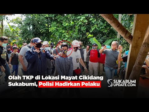 Olah TKP di Lokasi Mayat Cikidang Sukabumi, Polisi Hadirkan Pelaku