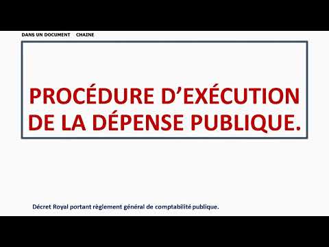 PROCÉDURE D’EXÉCUTION DE LA DÉPENSE PUBLIQUE.