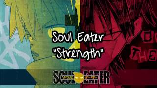 Soul Eater - &quot;Strength&quot; Romaji + English Translation Lyrics #86