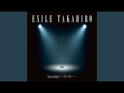 Video thumbnail for Spotlight ～光の先へ～ (Spotlight - hikari no saki e)