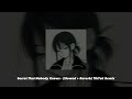 Secret That Nobody Knows Slowed Reverb TikTok Remix
