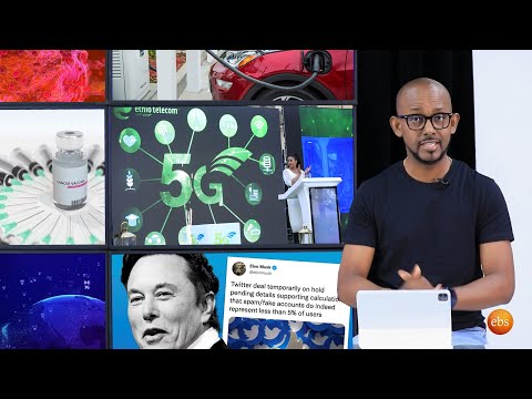 TechTalk With Solomon S22 Ep1: Twitter & Elon, Electric Cars, New Cancer Treatment & 5G in Ethiopia
