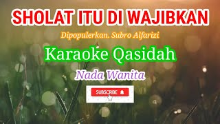 Download lagu Sholat itu diwajibkan (karaoke) qasidah || nada wanita mp3 Download lagu Sholat itu diwajibkan (karaoke) qasidah || nada wanita mp3