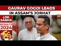 Election Results Day Updates: Big Boost For Congress, Gaurav Gogoi Leads In Assam's Jorhat