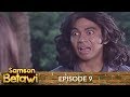 Samson Betawi Episode 9