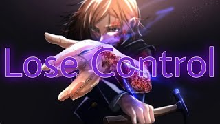 Lose Control - AMV - Anime Mix