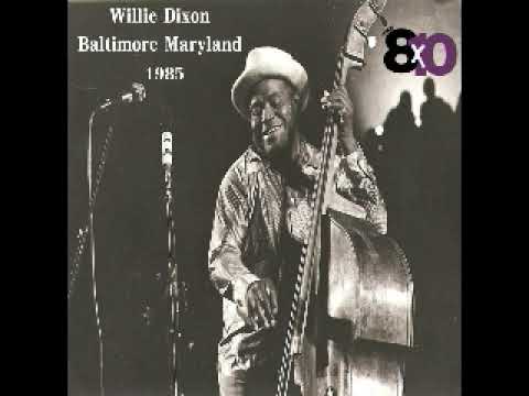 Willie Dixon & The Chicago Blues Allstars - LIVE Baltimore.1985