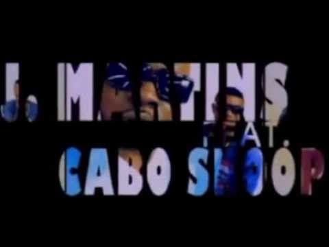 J. Martins - Good Time ft Cabo Snoop (Official Video)