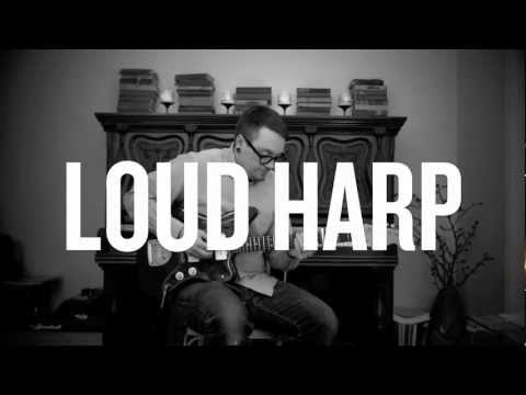 Loud Harp - You Cover Me (Live)