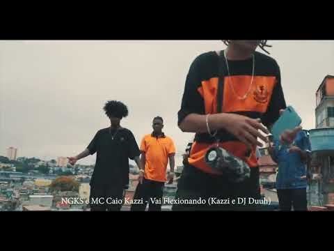 NGKS & Caio Kazzi - Vai Flexionando ( PASSINHO DOS MALOKAS )