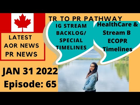 JAN 31, 2022, Latest AOR & ECOPR Timelines, TR to PR Pathway Update and Latest New