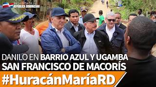 Danilo en Barrio Azul y Yugamba San Francisco de Macorís