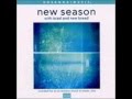 Israel New Breed New Season 7 Come Holy Spirit Medley