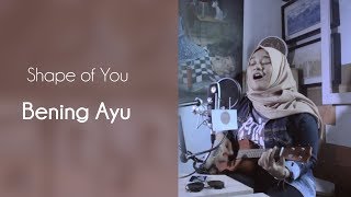 Download lagu Shape Of You - Ed Sheeran ( Cover by Bening Ayu ) | GM mini Musika mp3
