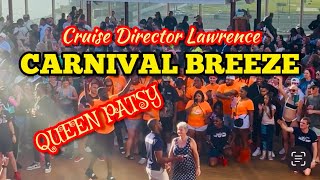 Carnival Breeze Cruise Director Lawrence with Queen Patsy Dance Off Contest Sail Away Party